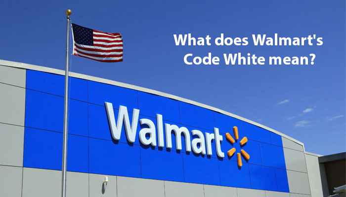 What does Walmart's Code White mean?