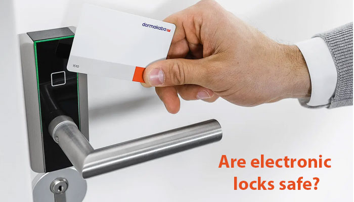 Are electronic locks safe?