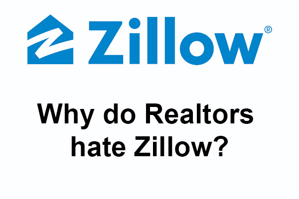 why do Realtors hate Zillow