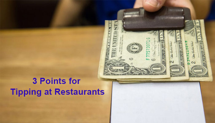 3 Points for Tipping at Restaurants