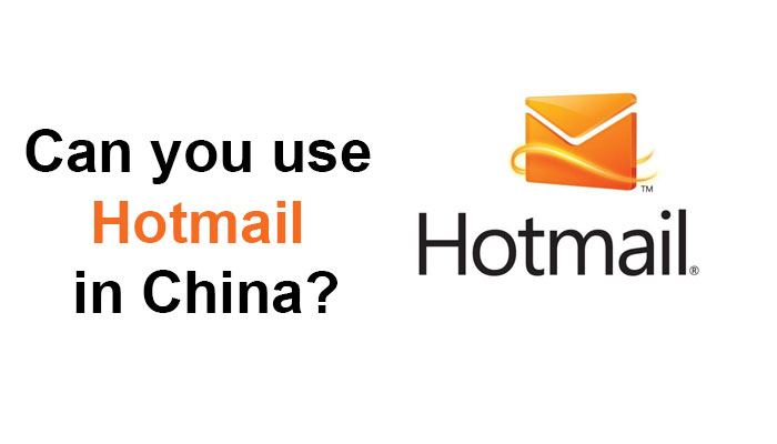 Can you use Hotmail in China?