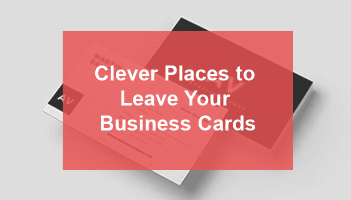 Clever Places to Leave Your Business Cards