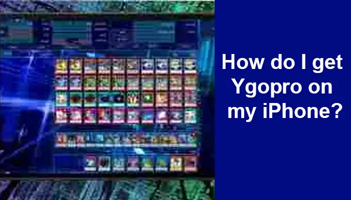 How do I get Ygopro on my iPhone?