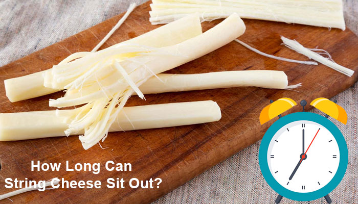 How Long Can String Cheese Sit Out?