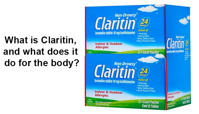 What is Claritin, and what does it do for the body?