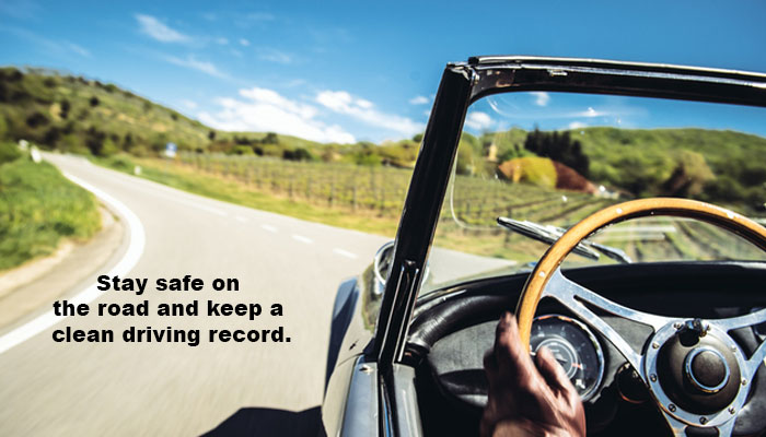 Stay safe on the road and keep a clean driving record.