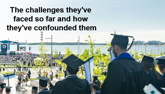 The challenges they've faced so far and how they've confounded them