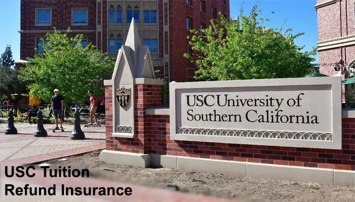 USC Tuition Refund Insurance: What You Need to Know