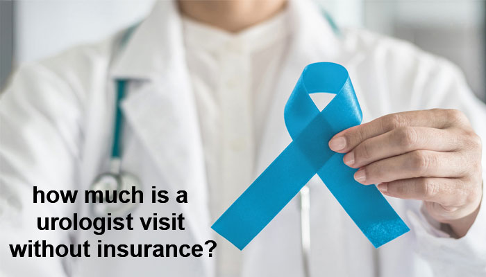 how much is a urologist visit without insurance?