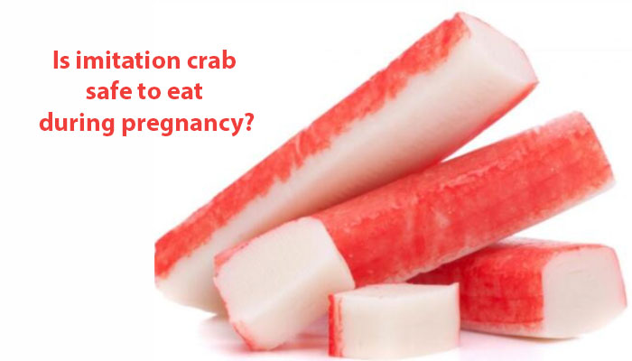 Is imitation crab safe to eat during pregnancy?