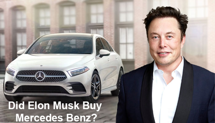 Did Elon Musk Buy Mercedes Benz
