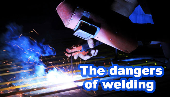 The dangers of welding