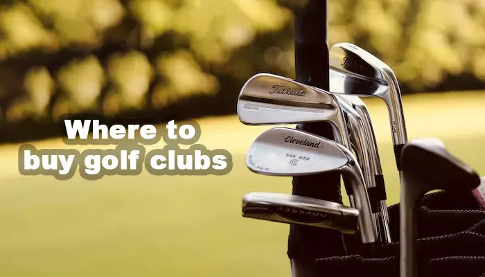 Where to buy golf clubs