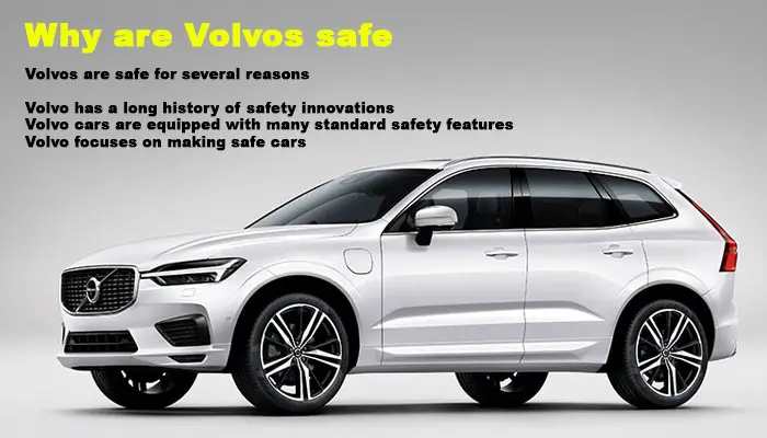 Why are Volvos safe