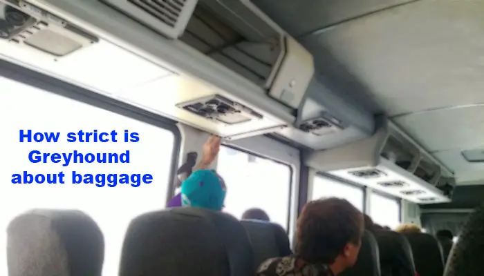 How strict is Greyhound about baggage
